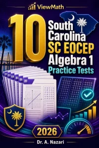 10 South Carolina SC EOCEP Algebra 1 Math Practice Tests