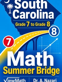 South Carolina SC READY Grade 7 to Grade 8 Math Summer Bridge