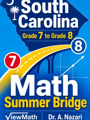 South Carolina SC READY Grade 7 Math Summer Bridge
