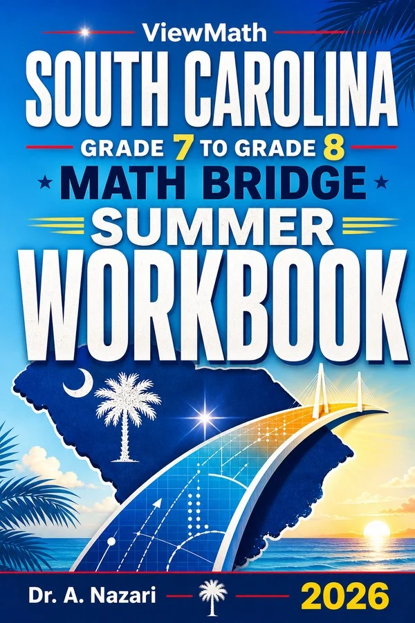 South Carolina SC READY Grade 7 Math Summer Bridge Workbook