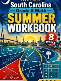 South Carolina SC READY Grade 8 Math Summer Review Workbook