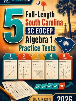 5 Full-Length South Carolina SC EOCEP Algebra 1 Practice Tests