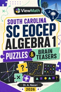 South Carolina SC EOCEP Algebra 1 Puzzles and Brain Teasers