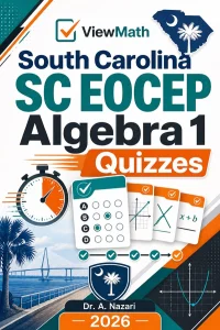 South Carolina SC EOCEP Algebra 1 Math Quizzes