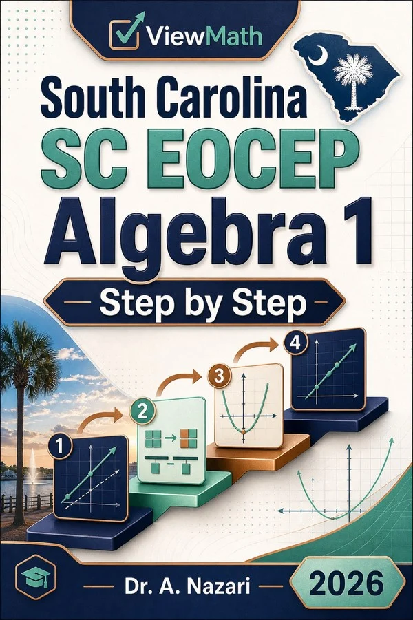 South Carolina SC EOCEP Algebra 1 Step by Step