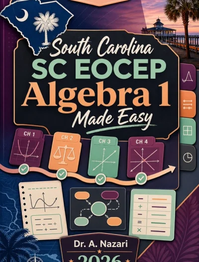 South Carolina SC EOCEP Algebra 1 Math Made Easy