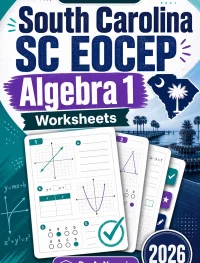 South Carolina SC EOCEP Algebra 1 Worksheets