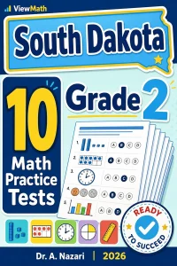 10 Full-Length South Dakota Grade 2 Math Practice Tests