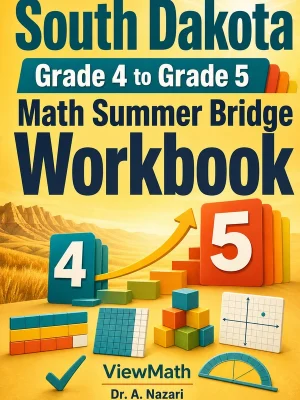 South Dakota SBA Grade 4 Math Summer Bridge Workbook