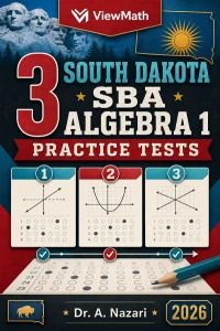 3 South Dakota SBA Algebra 1 Math Practice Tests