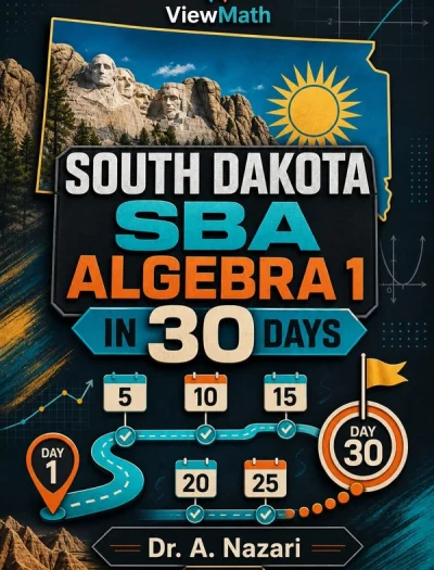 South Dakota SBA Algebra 1 Math in 30 Days