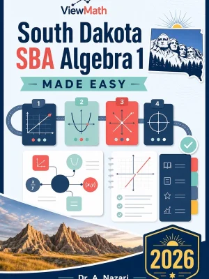 South Dakota SBA Algebra 1 Made Easy