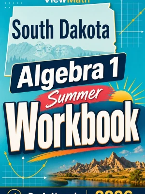 South Dakota SBA Algebra 1 Summer Workbook