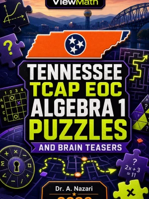 Tennessee TCAP EOC Algebra 1 Puzzles and Brain Teasers