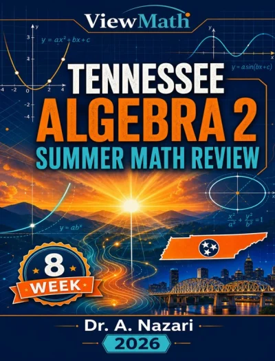 Tennessee Algebra 2 Math Summer Review