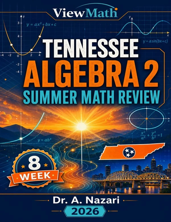Tennessee Algebra 2 Math Summer Review