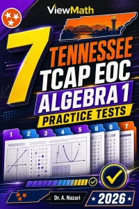 7 Tennessee TCAP EOC Algebra 1 Math Practice Tests