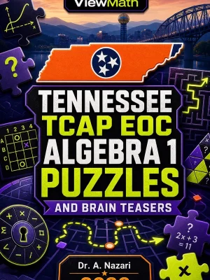 Tennessee TCAP EOC Algebra 1 Puzzles and Brain Teasers