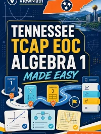 Tennessee TCAP EOC Algebra 1 Math Made Easy