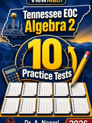 10 Full-Length Tennessee EOC Algebra 2 Practice Tests