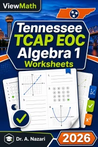 Tennessee TCAP EOC Algebra 1 Worksheets