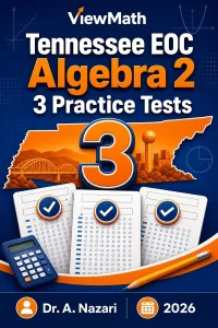 3 Full-Length Tennessee EOC Algebra 2 Practice Tests