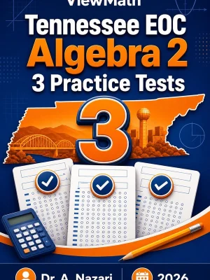 3 Full-Length Tennessee EOC Algebra 2 Practice Tests
