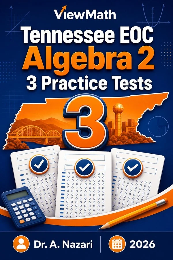 3 Full-Length Tennessee EOC Algebra 2 Practice Tests