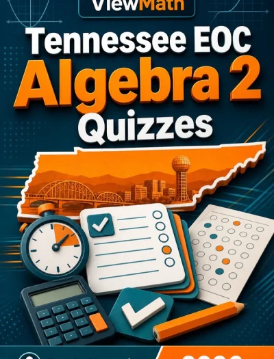 Tennessee EOC Algebra 2 Quizzes