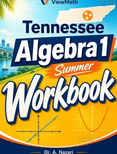 Tennessee TCAP EOC Algebra 1 Summer Workbook