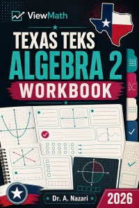 Texas TEKS Algebra 2 Workbook