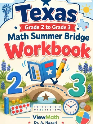 Texas Grade 2 to Grade 3 Math Summer Bridge Workbook