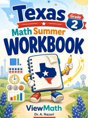 Texas Grade 2 Math Summer Workbook