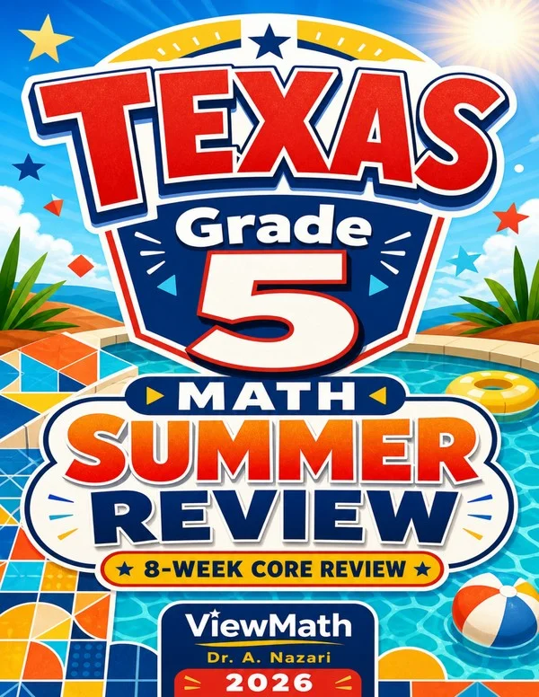 Texas STAAR Grade 5 Math Summer Review