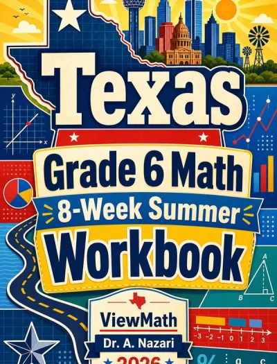 Texas STAAR Grade 6 Math Summer Review Workbook