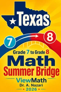 Texas STAAR Grade 7 to Grade 8 Math Summer Bridge