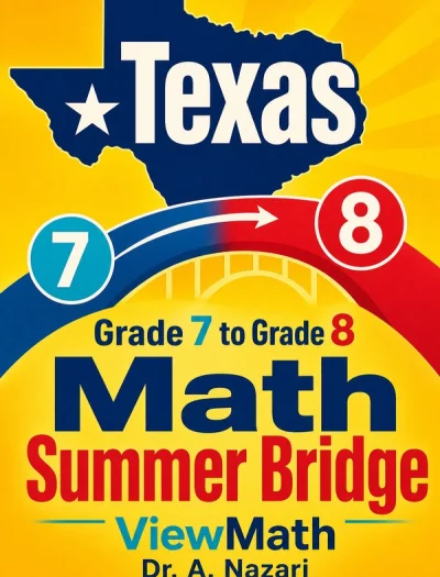 Texas STAAR Grade 7 to Grade 8 Math Summer Bridge