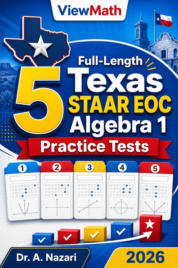 5 Full-Length Texas STAAR EOC Algebra 1 Practice Tests