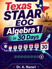Texas STAAR EOC Algebra 1 Math in 30 Days