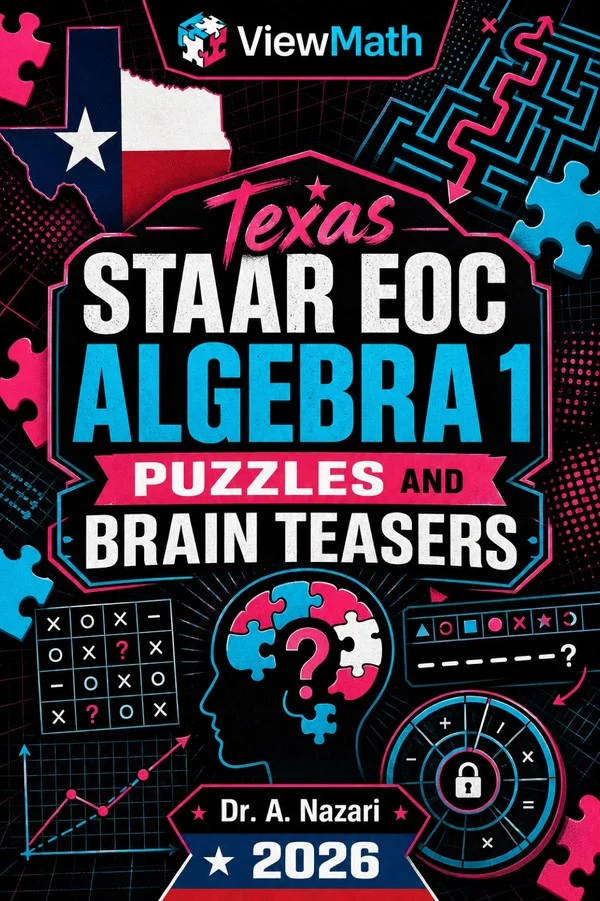 Texas STAAR EOC Algebra 1 Puzzles and Brain Teasers