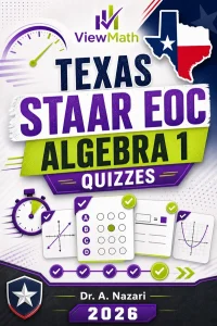 Texas STAAR EOC Algebra 1 Math Quizzes