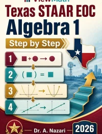 Texas STAAR EOC Algebra 1 Math Step by Step
