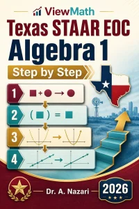 Texas STAAR EOC Algebra 1 Math Step by Step
