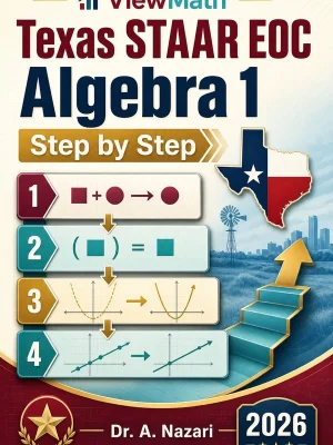 Texas STAAR EOC Algebra 1 Step by Step