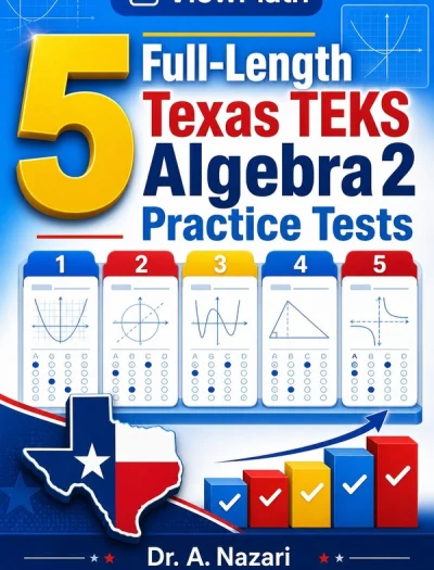 5 Full-Length Texas TEKS Algebra 2 Practice Tests