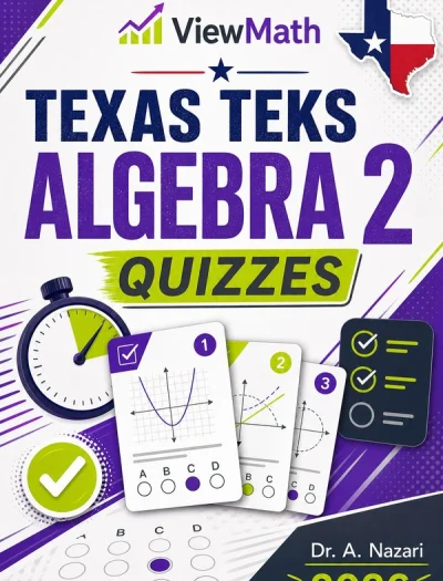 Texas TEKS Algebra 2 Quizzes