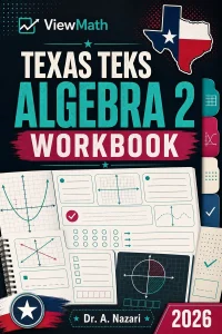 Texas TEKS Algebra 2 Workbook