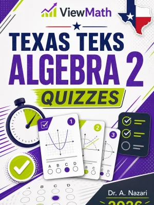 Texas TEKS Algebra 2 Quizzes