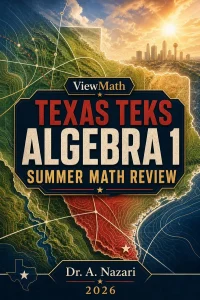 Texas STAAR EOC Algebra 1 Summer Math Review
