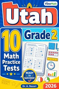 10 Full-Length Utah Grade 2 Math Practice Tests